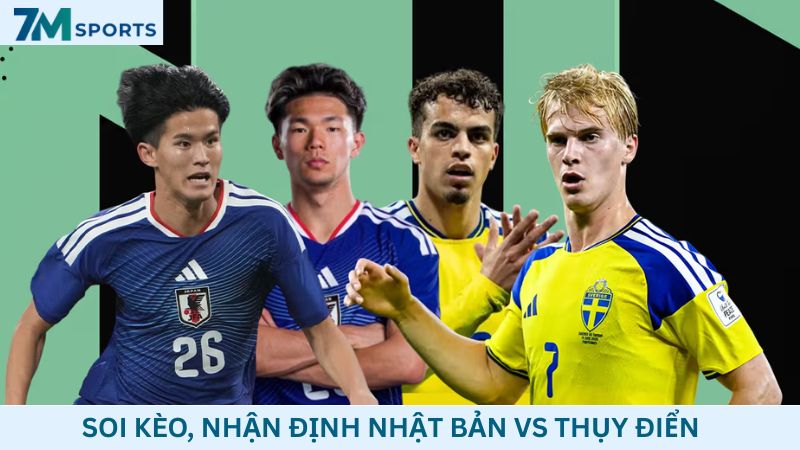 Soi kèo Nhật Bản vs Thụy Điển 06h00 ngày 26/06/2026 – World Cup 2026