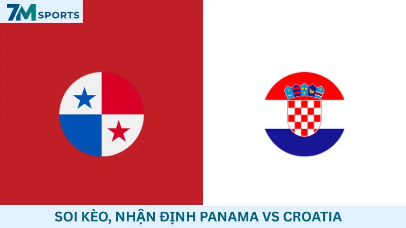 Soi kèo Panama vs Croatia 06h00 ngày 24/06/2026 – World Cup 2026